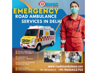 Medivic Ambulance Service in Vasant Kunj- Comfortable Repatriation