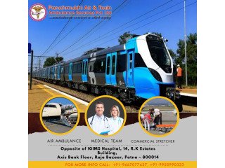 Book Now Best Medical Train Ambulance Services in PatnaPanchmukhi