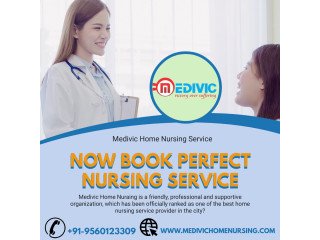 Avail Round the Clock Medivic Home Nursing Service in Kankarbagh, Patna