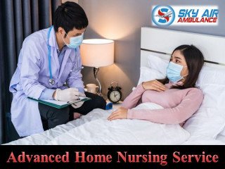 Sky Home Nursing Care Service in Patna at the Lowest Rate