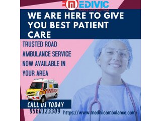 Medivic Ambulance in Saguna More, Patna with Qualified Specialist Team