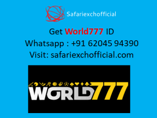 Best & Reliable World777 Betting Site  SafariexchOfficial