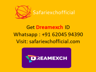 Now Create Dreamexch ID to Login  SafariexchOfficial