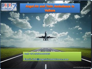 Hire Most Trustful Air Ambulance Service in Vellore by Angel