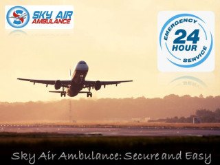 Modern and Hi-Tech Air Ambulance from Patna by Sky Air Ambulance